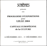 Galerie d'Art Schèmes, Lille 2004 - Catalogue - Eric Bourdon