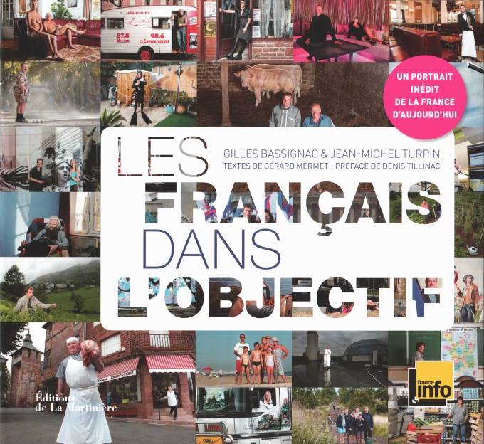 Livre photo 'Les Français dans l'objectif' - Editions de la Martinière 2012